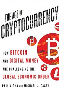 the age of cryptocurrency the age of cryptocurrency