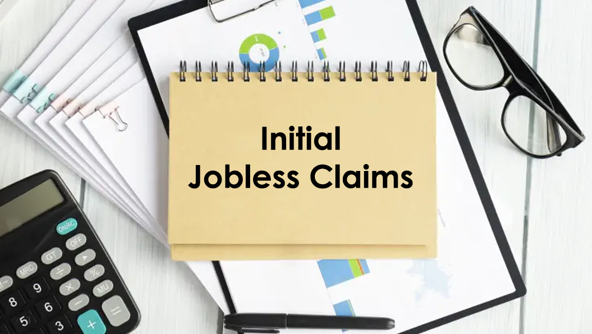 آمار مدعیان بیکاری (Initial Jobless Claims) چیست؟