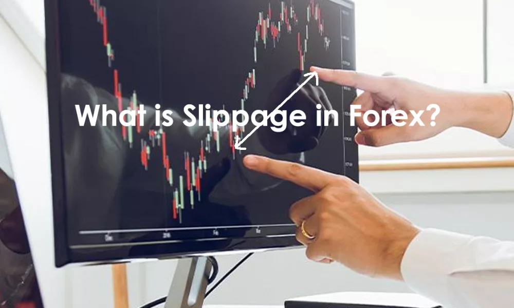 اسلیپیج (Slippage) در فارکس چیست؟