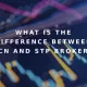 بروکر ECN یا STP، کدام نوع بروکر برای معاملات در فارکس بهتر هستند؟