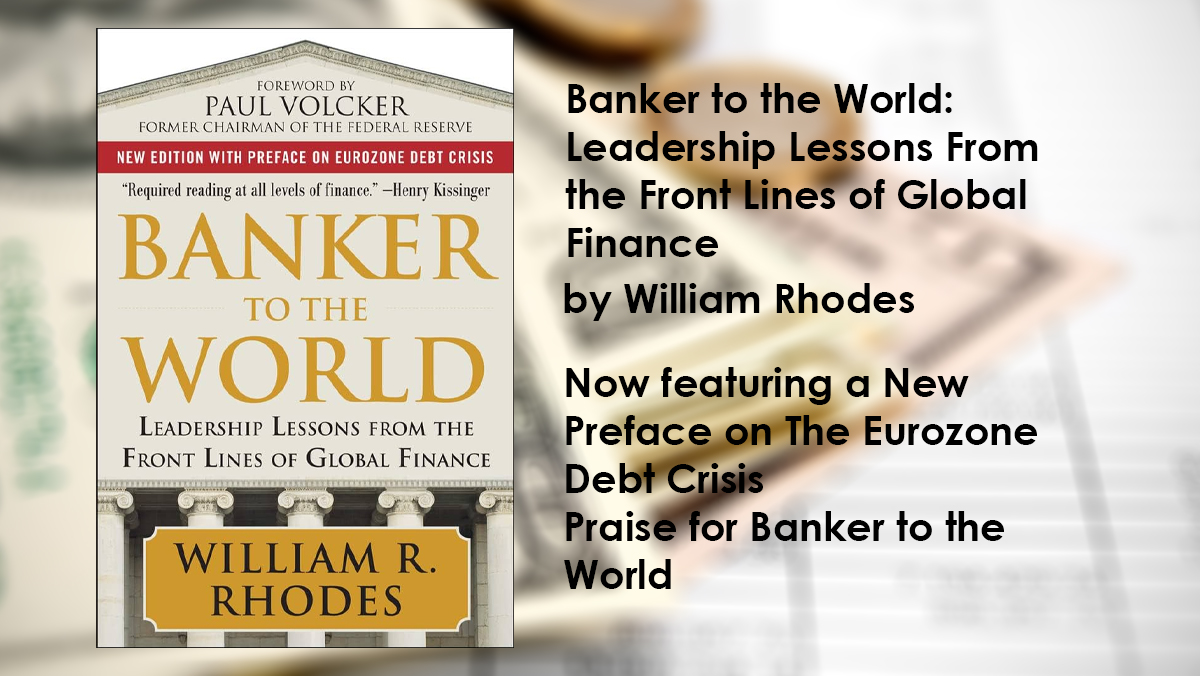 خلاصه کتاب بانکدار جهانی (Banker To The World)