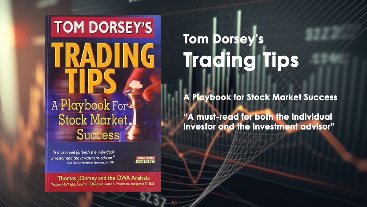 خلاصه کتاب نکات معامله‌ گری تام دورسی (Tom Dorsey’s Trading Tips)