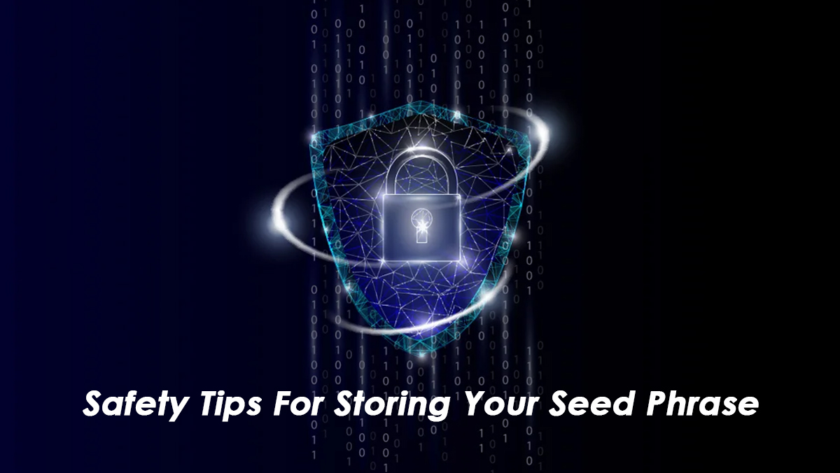 راهکارهایی برای حفظ امنیت عبارت بازیابی (Seed Phrase)
