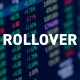 رول اور (Rollover) در معاملات فیوچرز چیست؟
