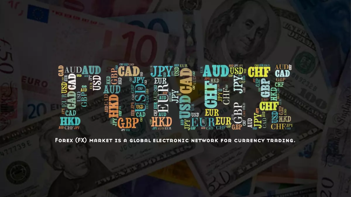 فارکس (FOREX) چیست؟