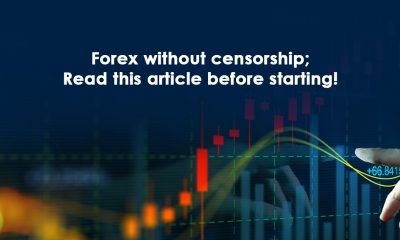فارکس بدون سانسور؛ قبل از شروع این مطلب را بخوانید!