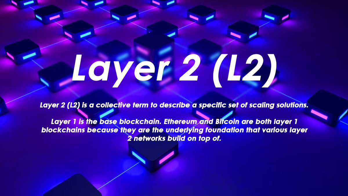 لایه دو (Layer 2) چیست؟