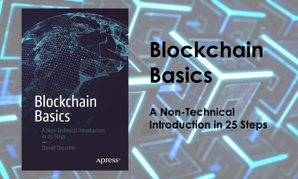 مبانی بلاکچین، مقدمه ای غیر فنی در ۲۵ گام