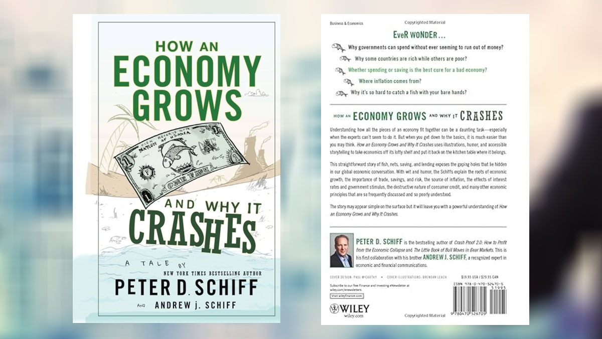 معرفی و خلاصه کتاب دید اقتصادی (Economy Grows) از پیتر شیف (Peter Schiff)