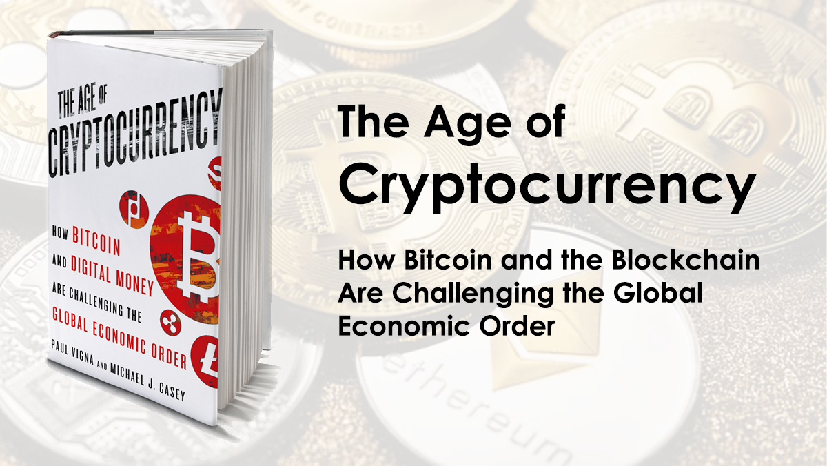 معرفی کتاب عصر رمز ارز (The Age of Cryptocurrency)