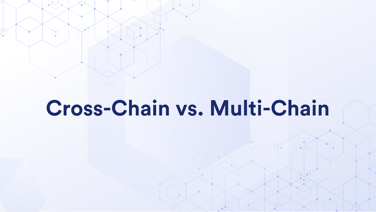 میان زنجیره ای (Cross Chain) و چند زنجیره ای (Multi Chain)