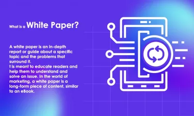 وایت پیپر (White Paper) یا مقاله سفید چیست؟