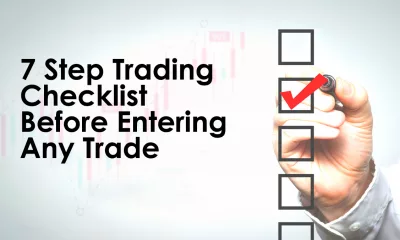 چک لیست ۷ مرحله ای پیش از ورود به معامله (Trading Checklist)