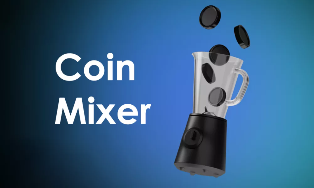 کوین میکسر (Coin Mixer) چیست؟