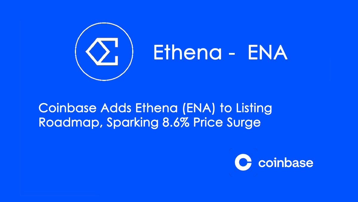 کوین‌بیس توکن اتنا (ENA) را به رودمپ خود اضافه کرد