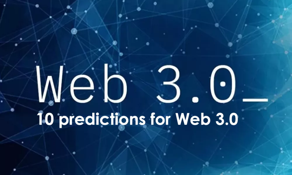 ۱۰ پیش بینی برای وب ۳