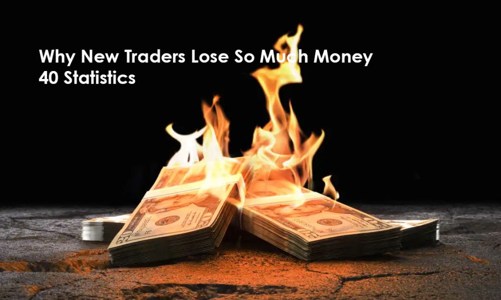 ۴۰ مورد، چرا معامله گران تازه کار پول زیادی از دست می دهند؟